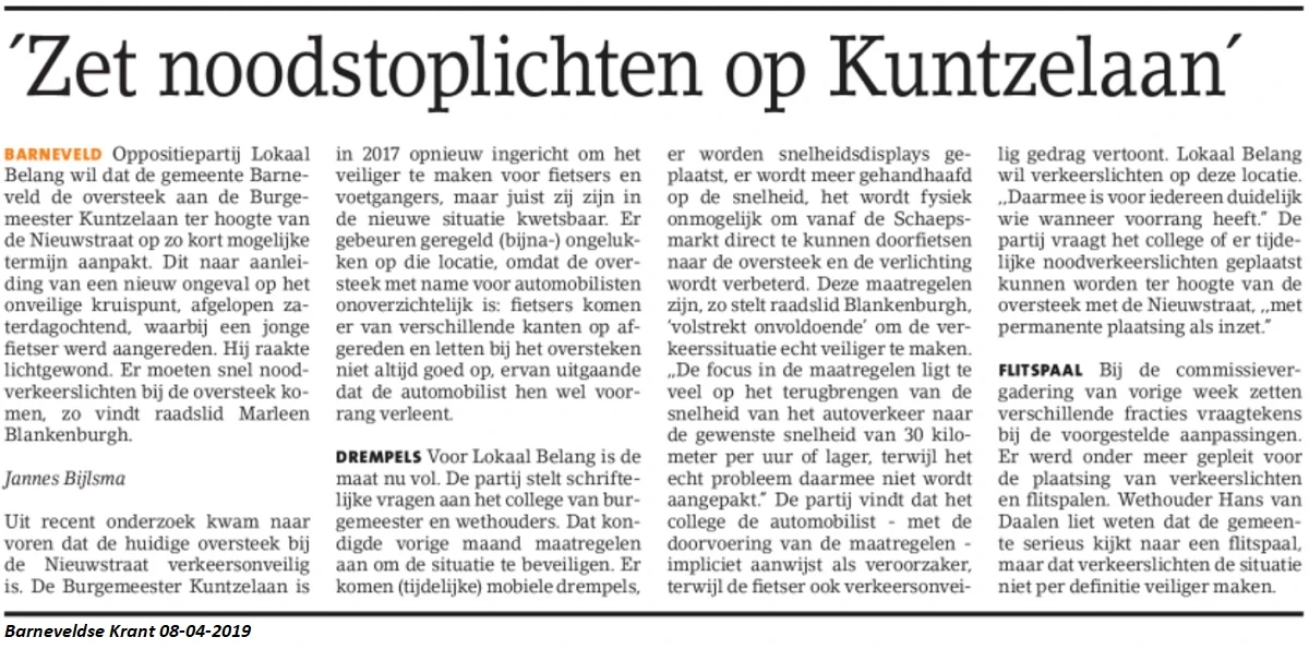 Artikel Barneveldse Krant: 'Zet noodstoplichten op Kuntzelaan'